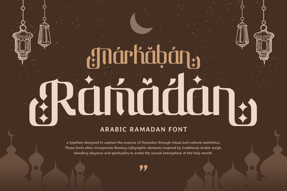 Marhaban Ramadan - Arabic Ramadan Font