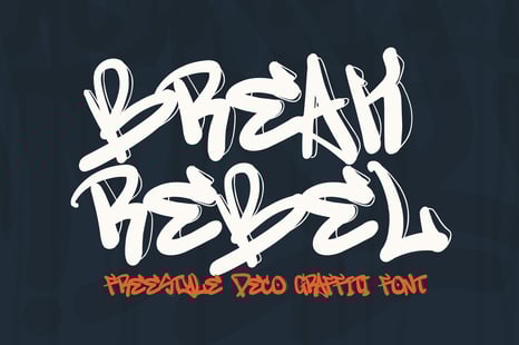 Break Rebel - Freestyle Decorative Graffiti Font - Edgy font