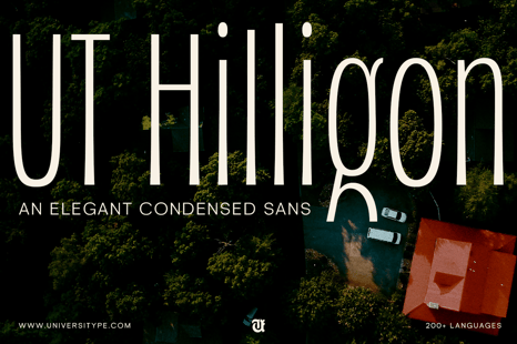UT Hilligon - An Elegant Condensed Font - Condensed font