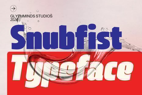 Snubfist Display Typeface