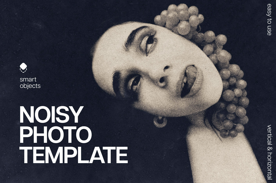 Noisy Photo Template