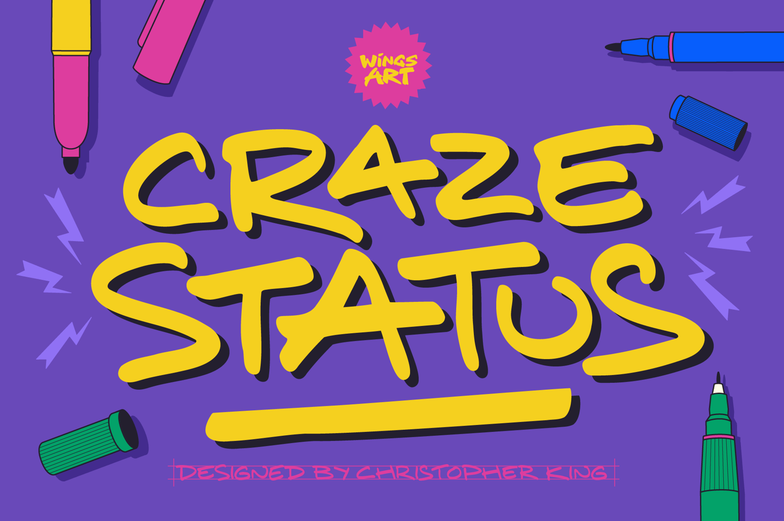 Craze Status: Handwritten All-caps with a Pop Culture Flair