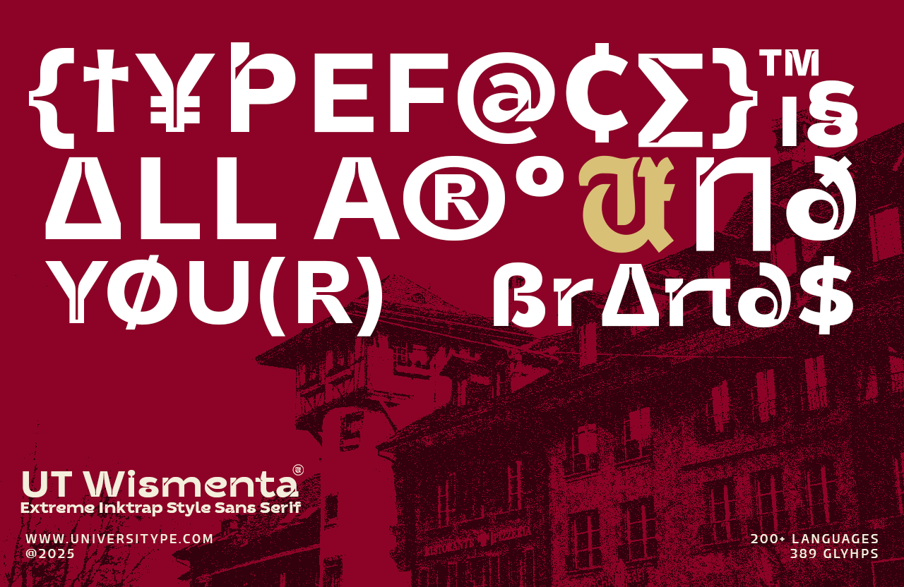 UT Wismenta - An Extreme Inktrap Sans Serif