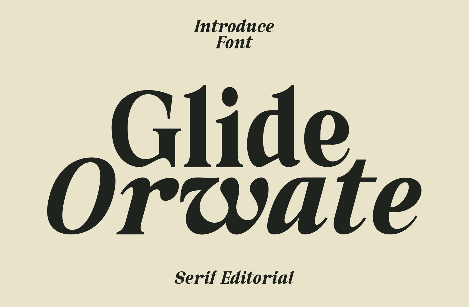 Glide Orwate - Elegant Editorial Serif