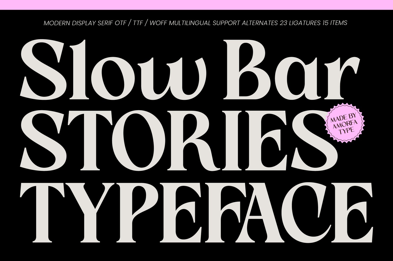 Slow Bar Stories Display Serif