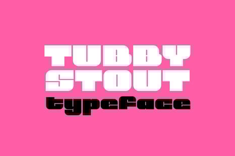 Tubby Stout - Big and Bold Typeface - Bold font