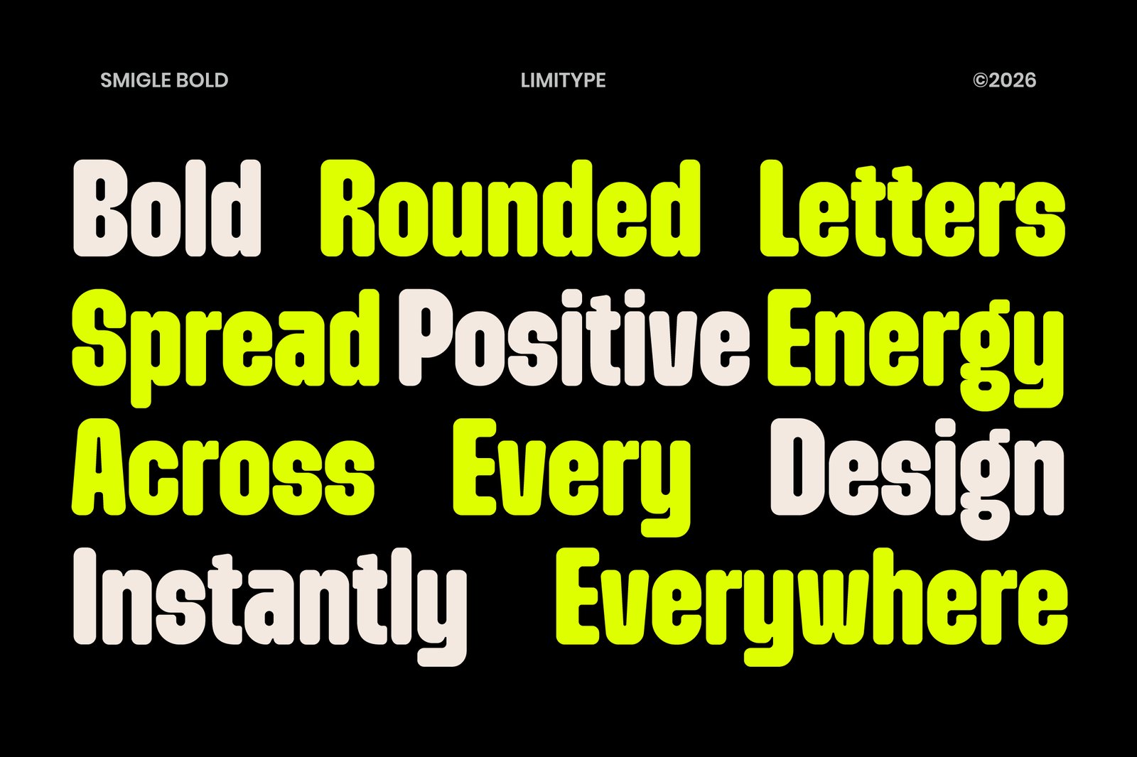Smigle - Bold Rounded Font