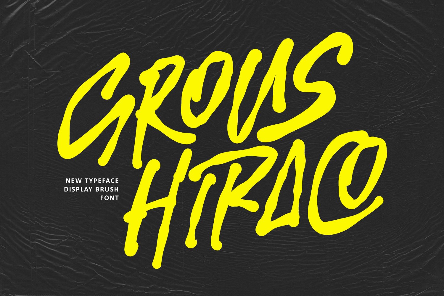 Grous Hiraco Solid Paint Brush Display Font