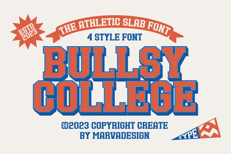 Bullsy College Font - Slab serif