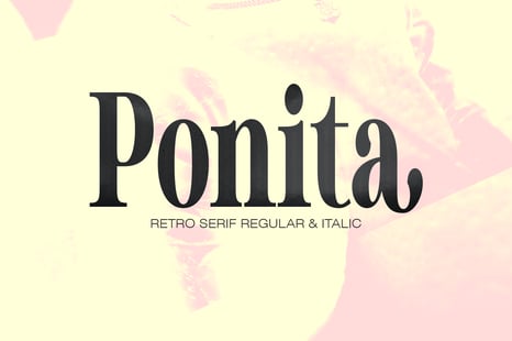 Ponita Font - Magazine font