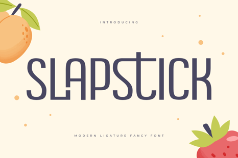 Slapstick - Modern Ligature Fancy Font - Ligatures font