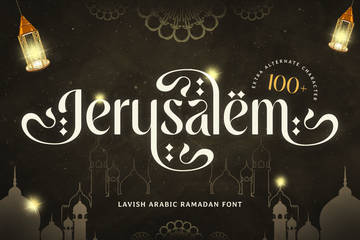 Jerusalem - Lavish Arabic Ramadan Font