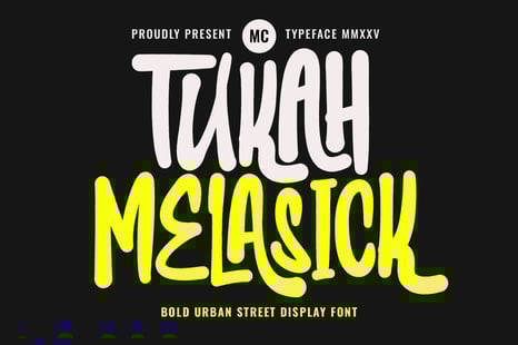 Tukah Melasick Bold Urban Street Display Font - Modern modern font