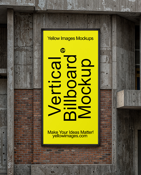 Vertical Billboard on a Brick and Concrete Wall Mockup - Wall frame mockup