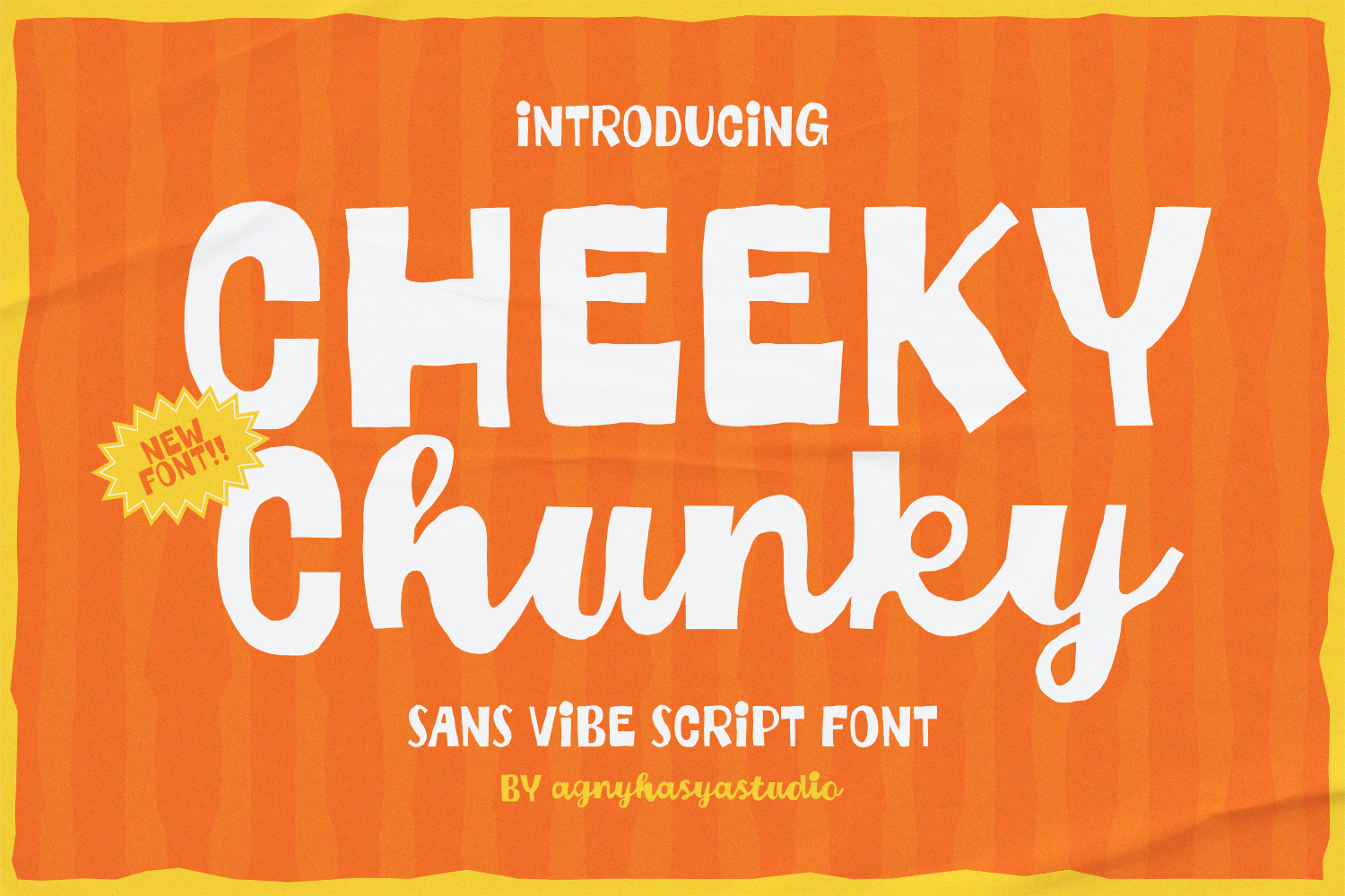 Cheeky Chunky - Sans Vibe Script Font