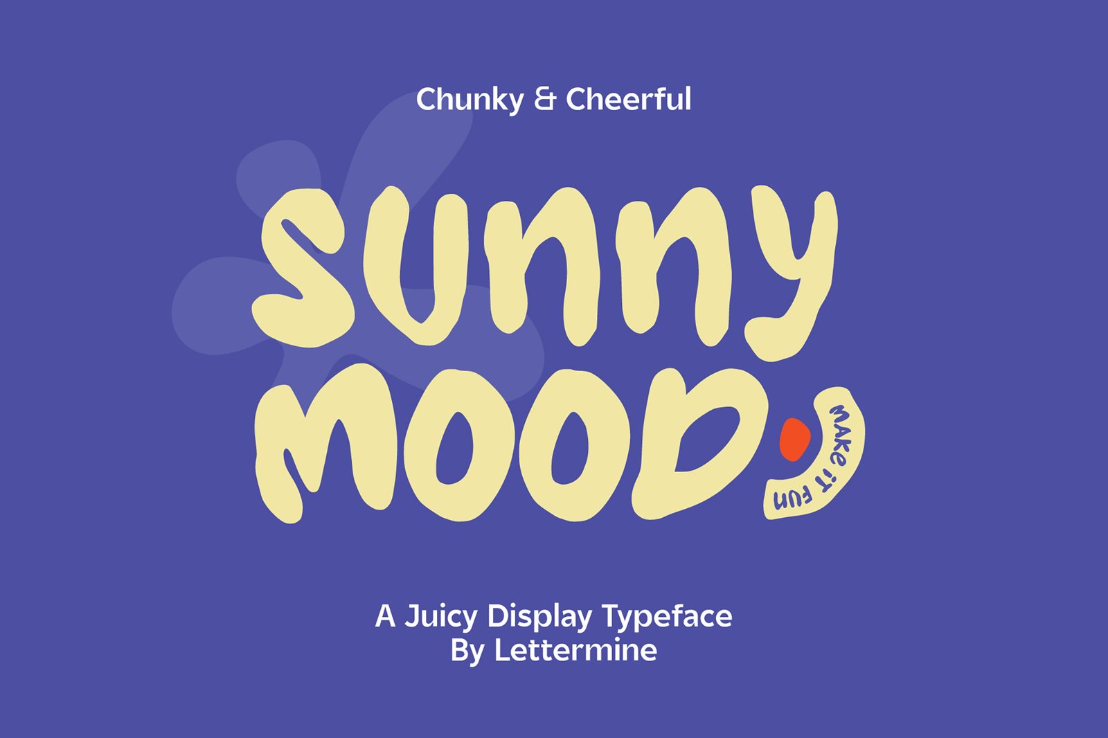 Sunny Mood – Chunky Playful Display Font