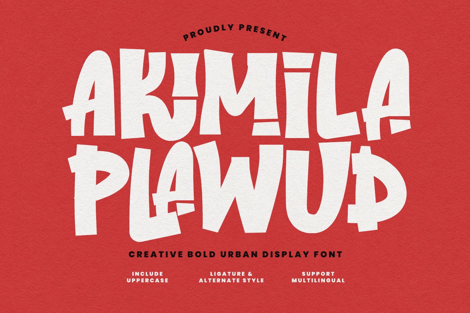 Akimila Plawud Bold Urban Display
