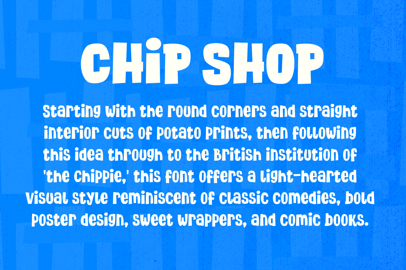 Chip Shop - A Straight Cut Poster Font