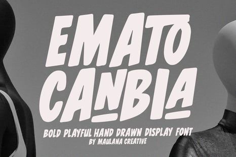 Emato Canbia Bold Playful Hand Drawn Display Font - Modern modern font