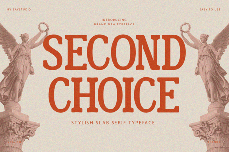 Second Choice - Stylish Slab Font - Magazine font