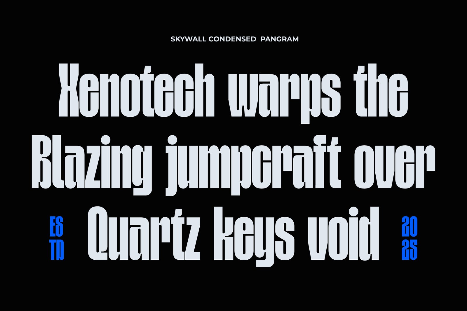 Skywall - Condensed Font