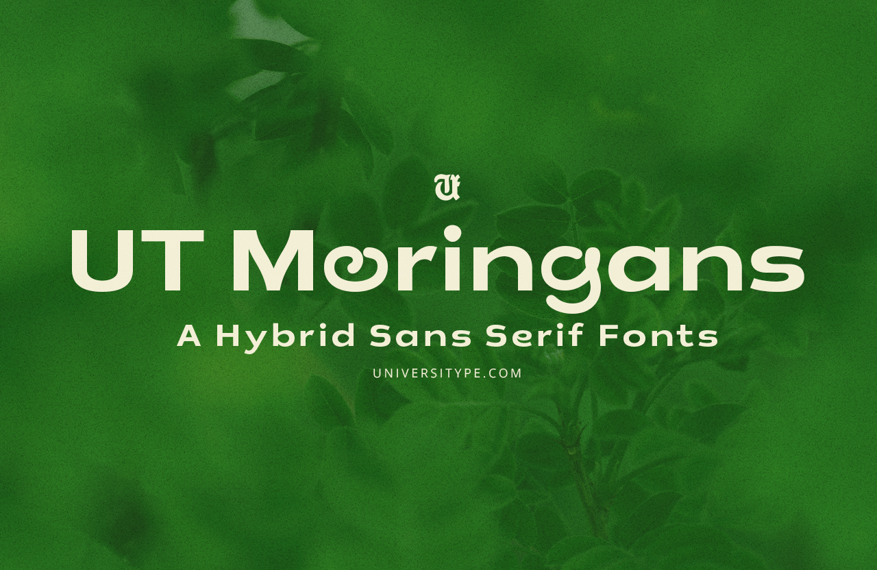 UT Moringans - A Hybrid Font