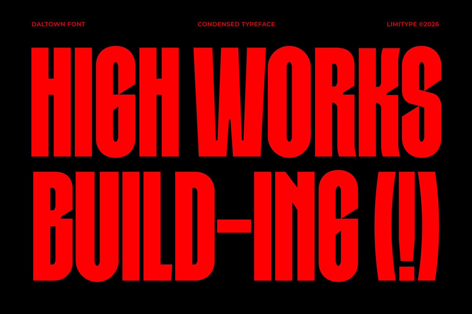 Daltown - Bold Condensed Font