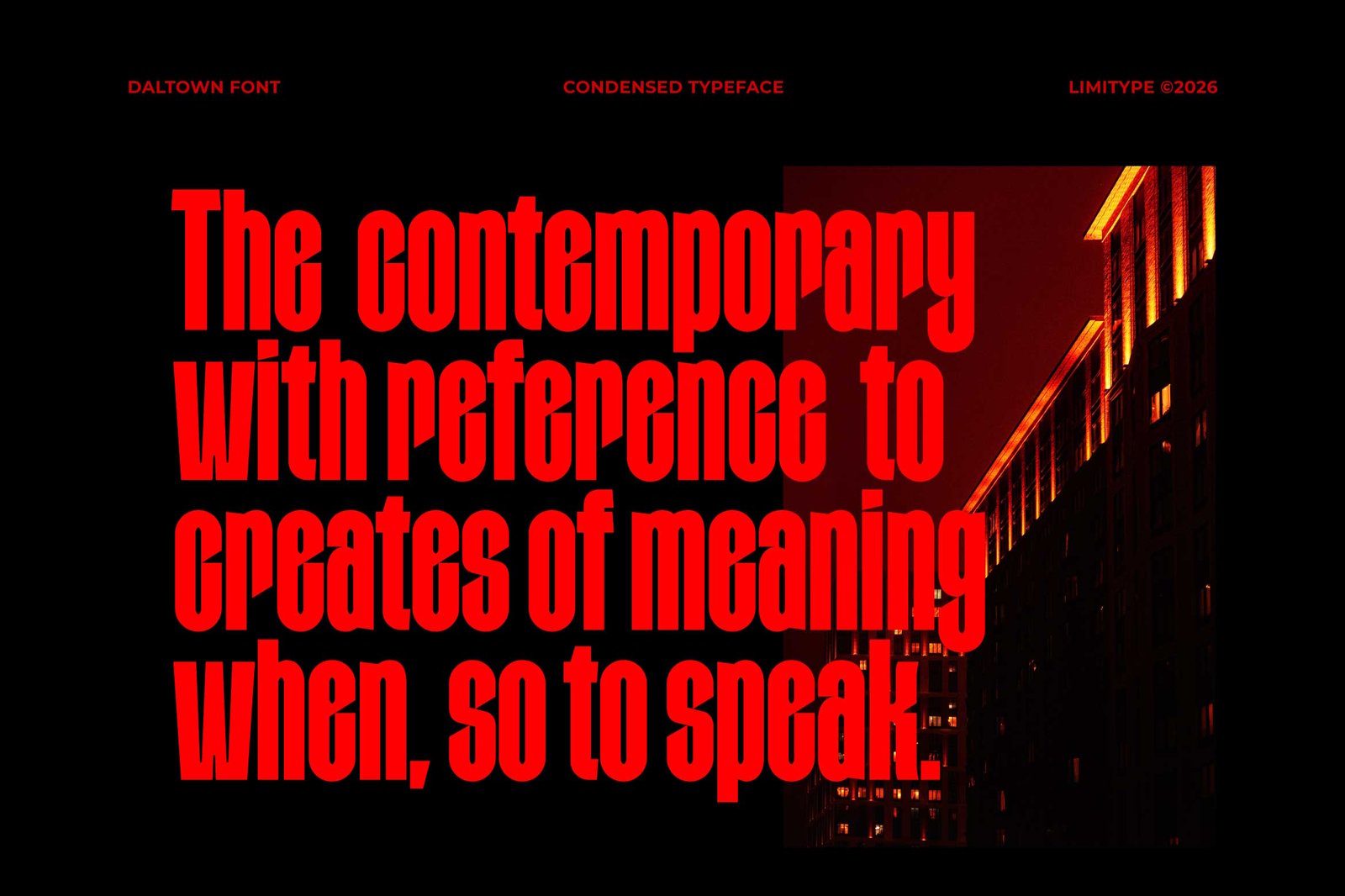 Daltown - Bold Condensed Font