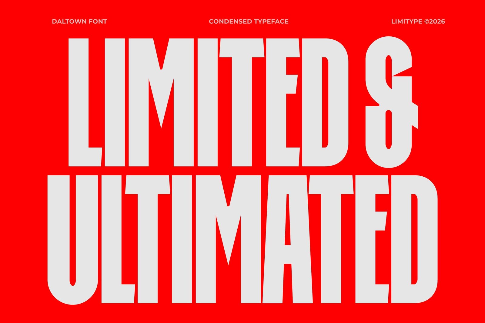 Daltown - Bold Condensed Font