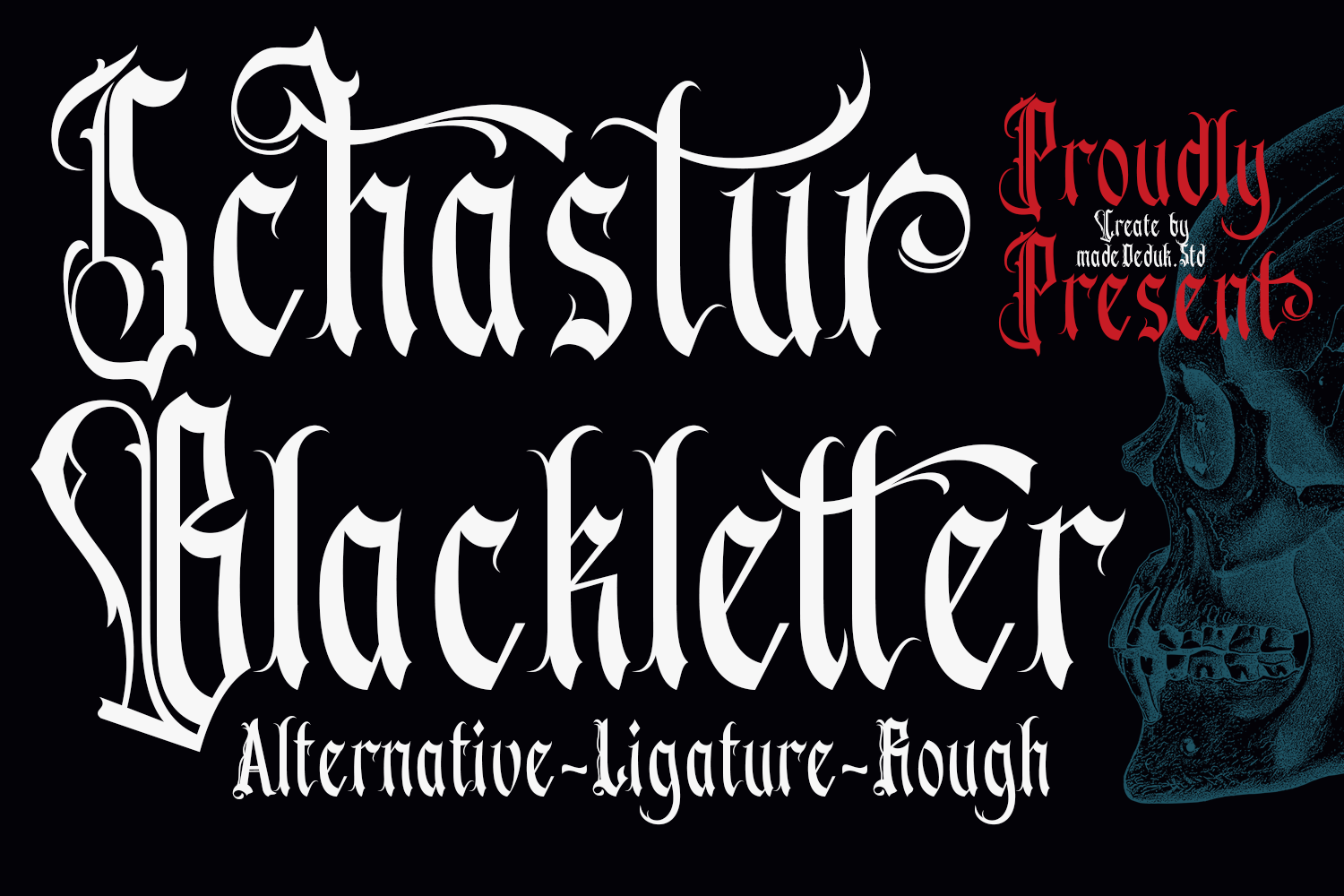 Schastur - Blackletter Typeface