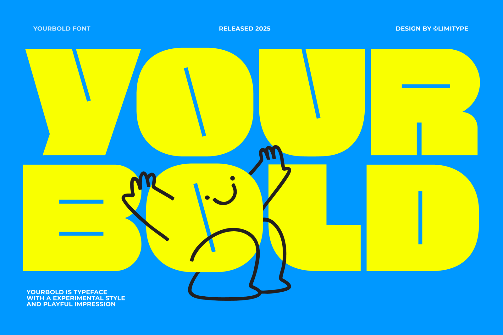 Yourbold - Bold Font