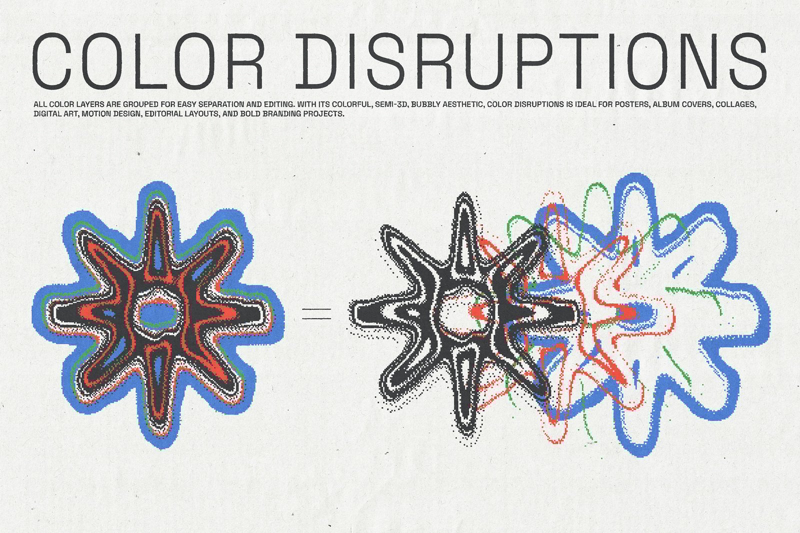 Color Disruptions