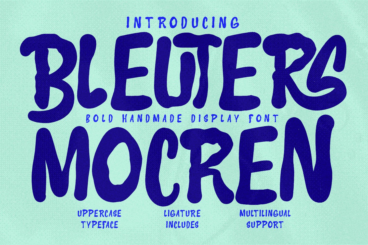 Bleuters Mocren Bold Handmade Display Font