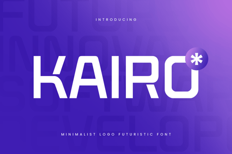 Kairo - Minimalist Logo Futuristic Font - Tech font