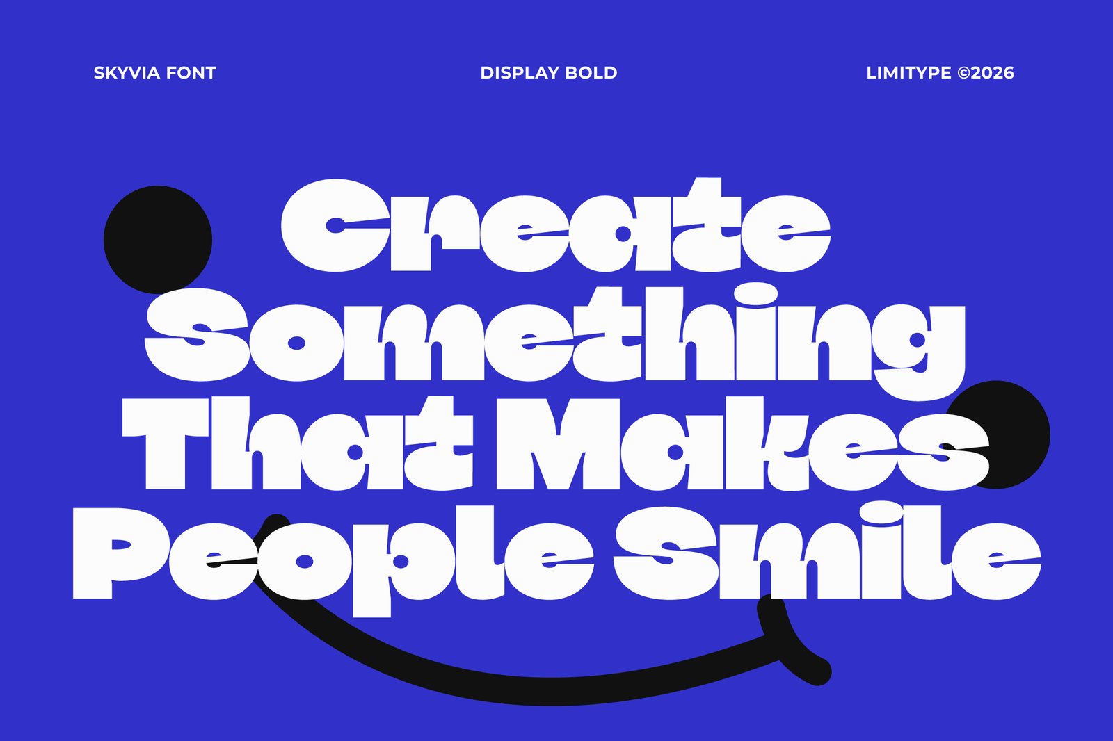 Skyvia - Bold Inktrap Font