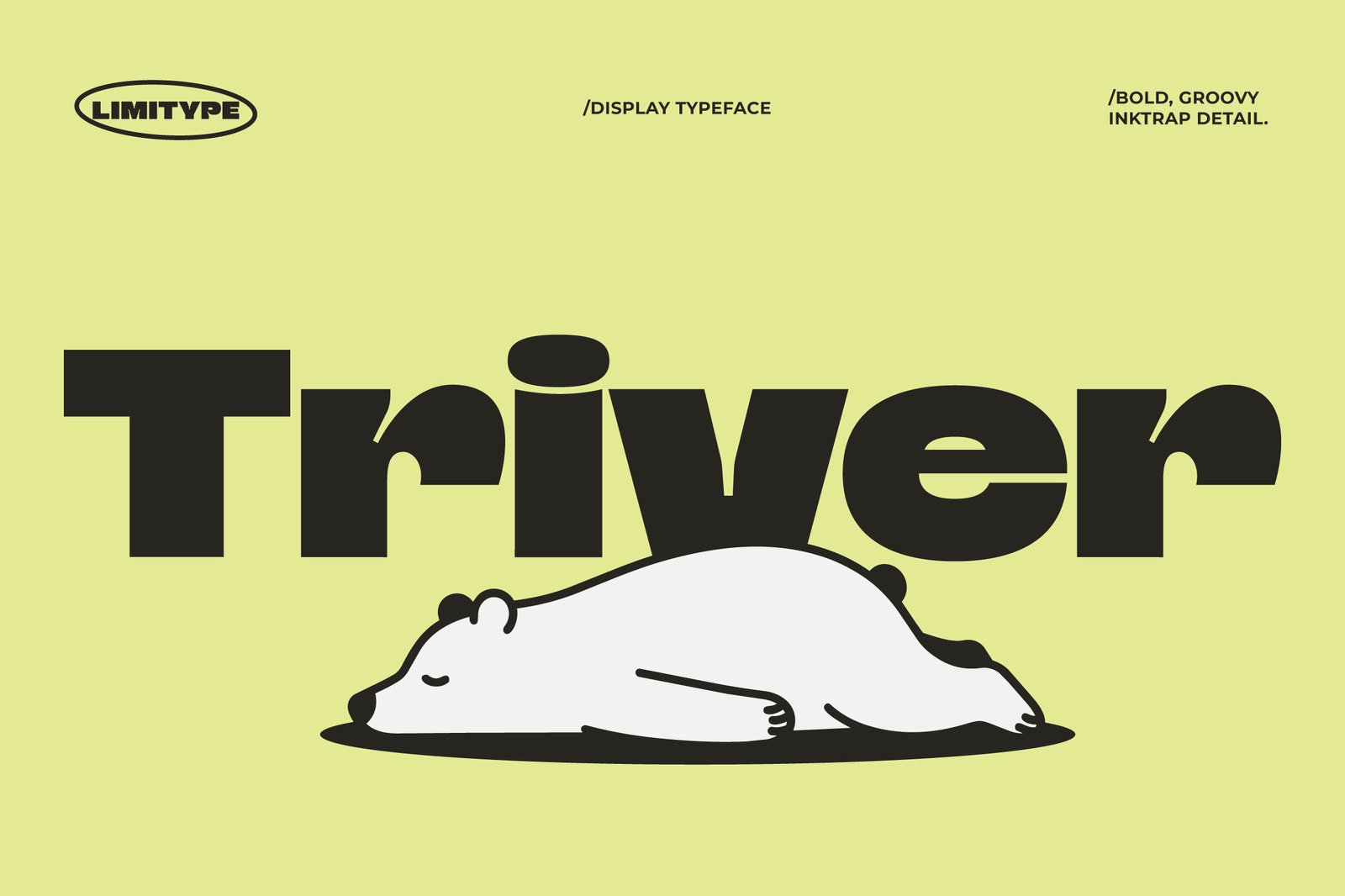 Triver - Bold Inktrap Font