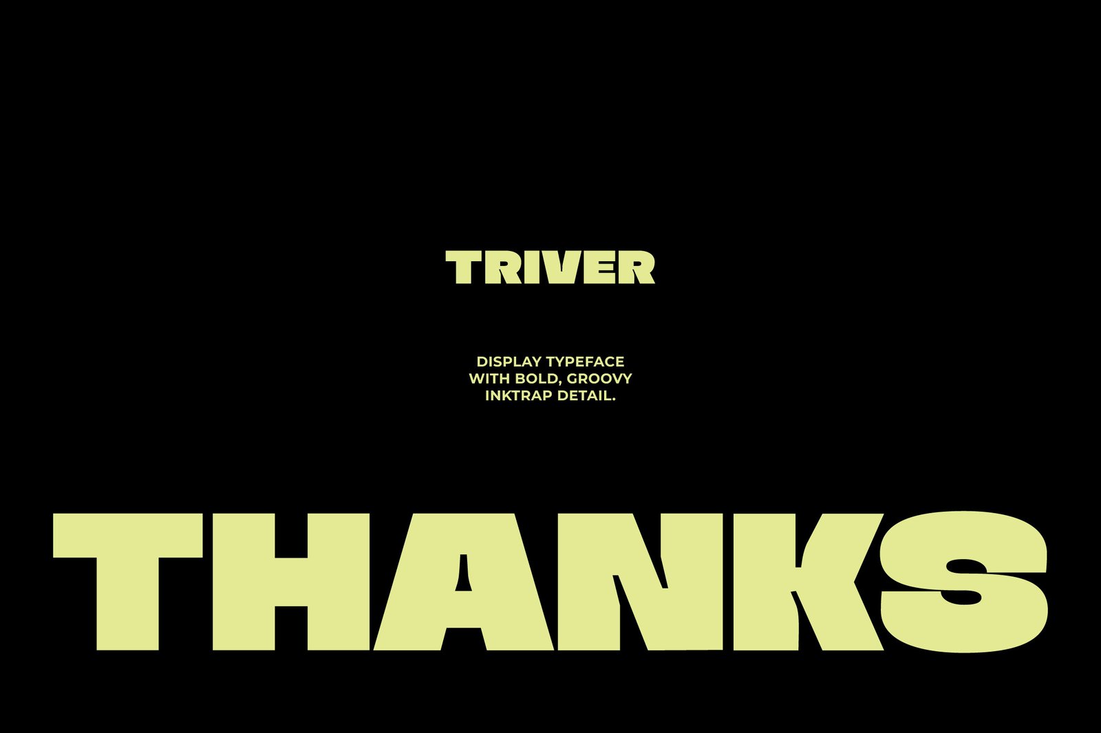 Triver - Bold Inktrap Font