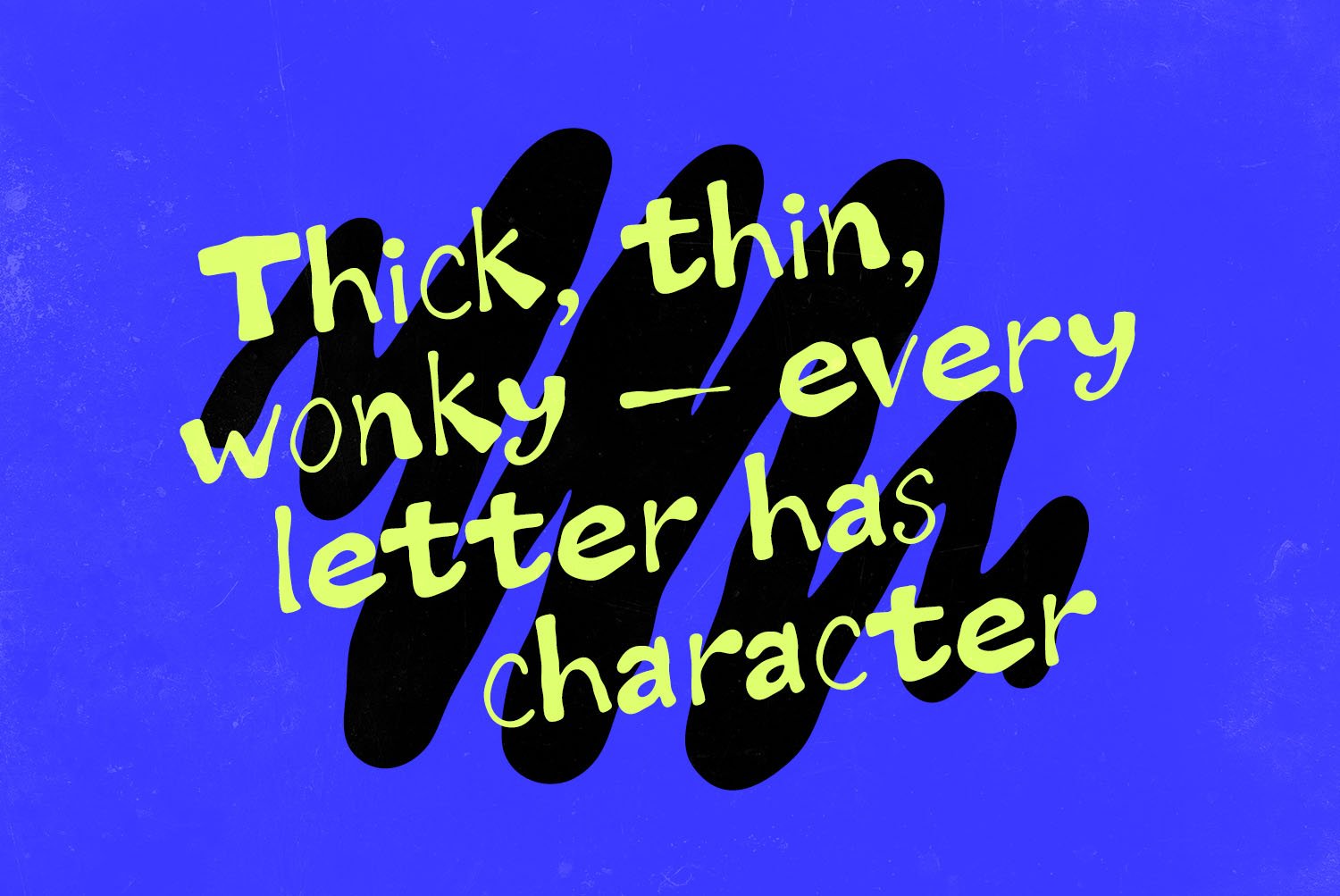 Wobbly Hand Font